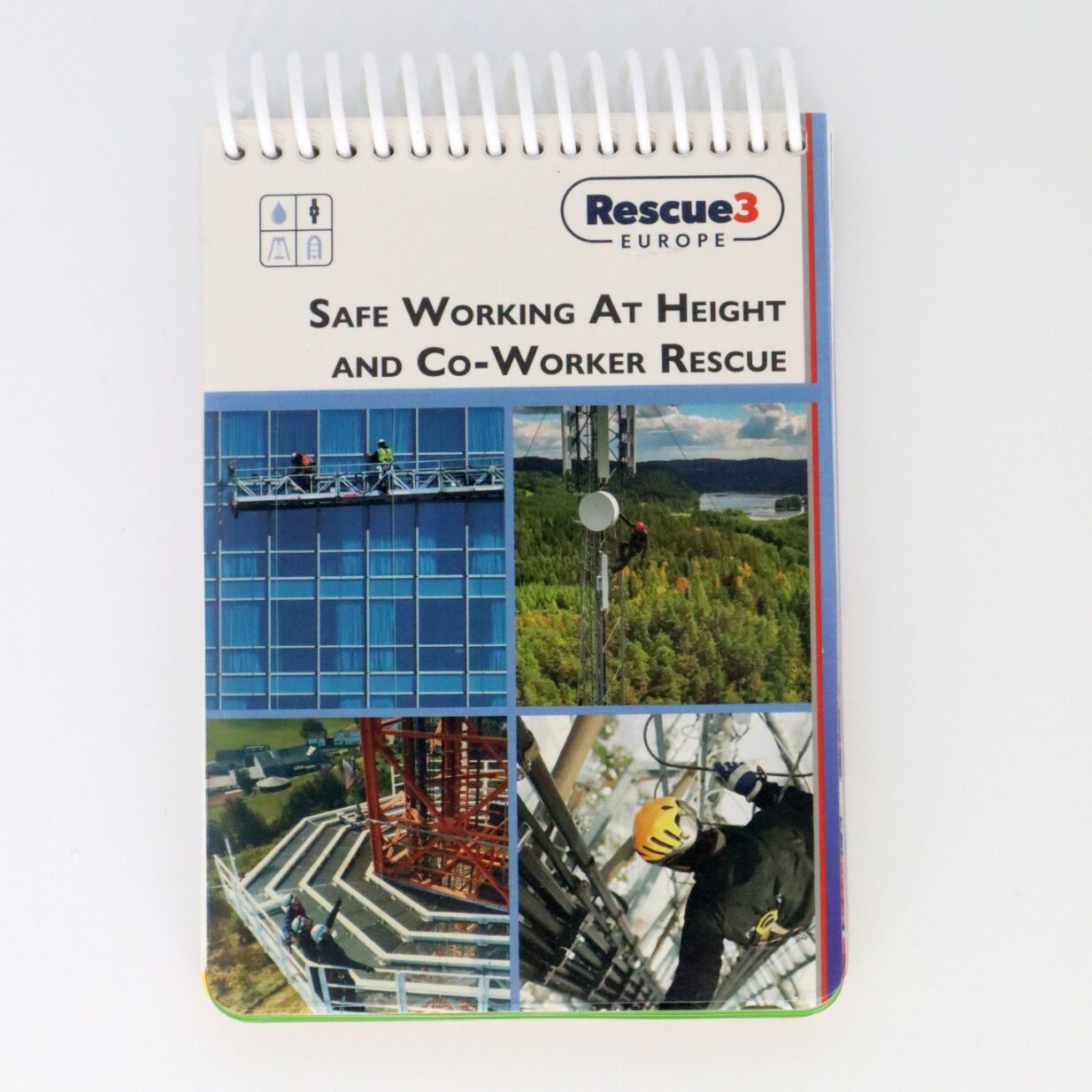 Rescue 3 Europe Safe Working at Height Field Guide » Rescue 3 Europe